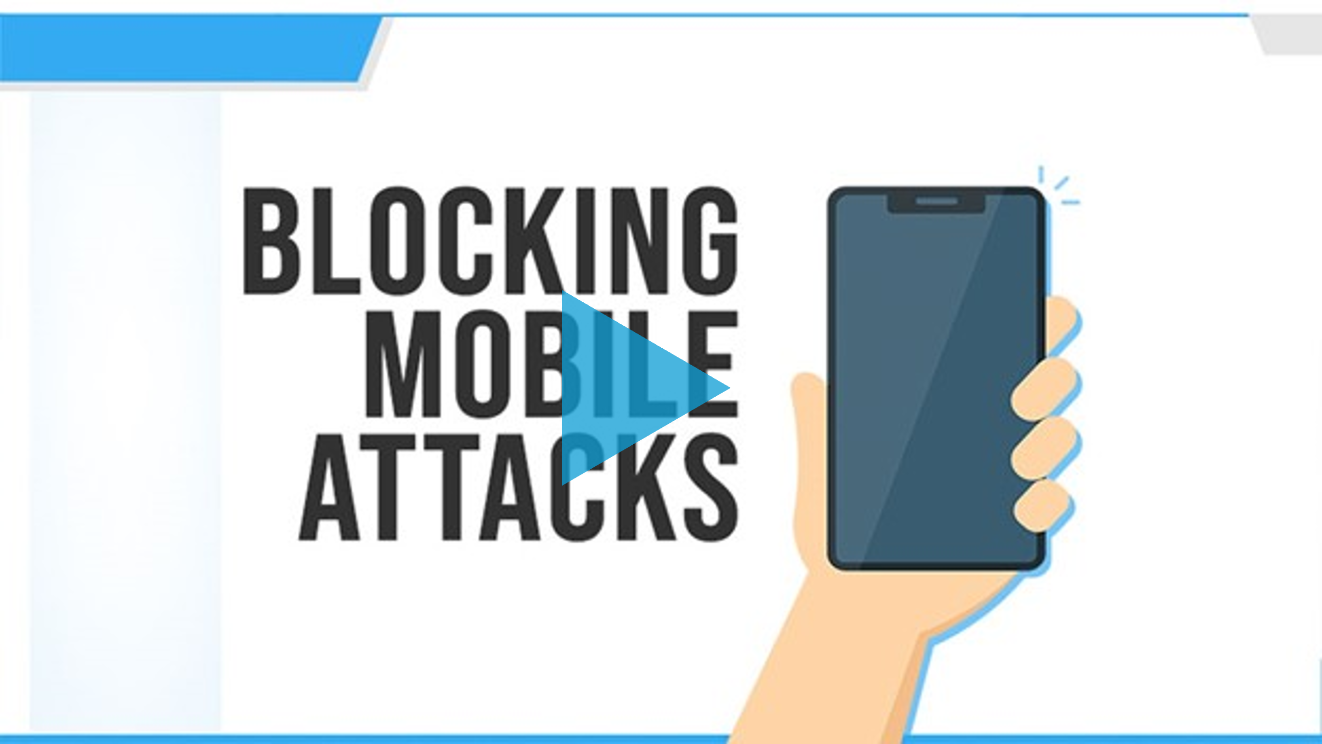 Blocking Mobile Attacks