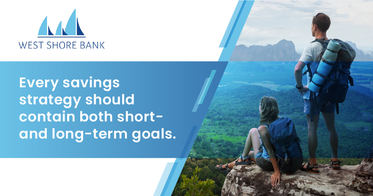 Ever savings strategy should contain both short- and long-term goals - Man and woman looking out over a montain