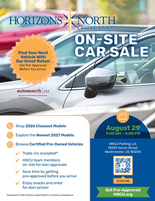 HNCU Car Sale - call 303-450-0719 for more information.
