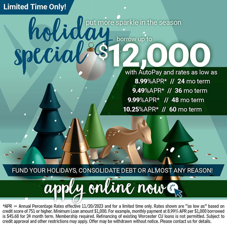 Fall/Holiday Limited Time Special - get your great low rate personal loan now - click and apply