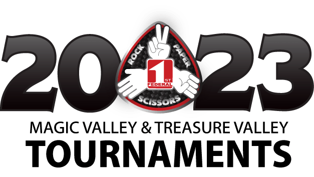 2023 First Federal Rock Paper Scissors Magic Valley & Treasure Valley Tournaments