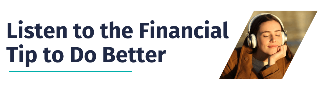 Listen to the Financial Tip!