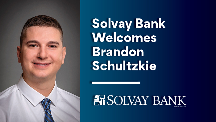Solvay Bank Welcomes Brandon Schultzkie as Senior Financial Analyst Solvay Bank Welcomes Brandon Schultzkie as Senior Financial Analyst