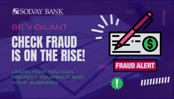 Protecting Yourself from Check Fraud Protecting Yourself from Check Fraud