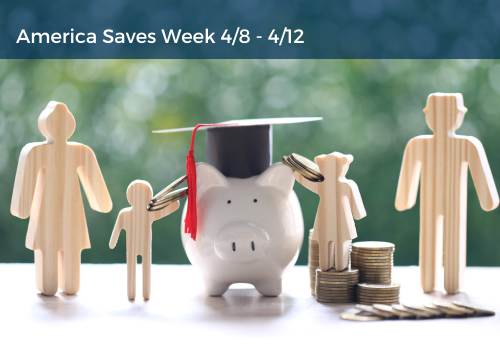 Empowering Your Financial Journey: America Saves Week Highlights