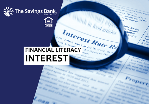 Financial Literacy: Interest