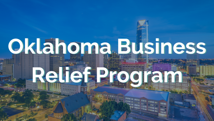 Oklahoma Business Relief Program Oklahoma Business Relief Program