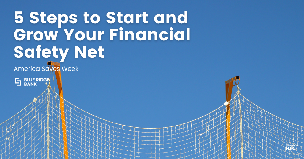 5 Steps to Start and Grow Your Financial Safety Net