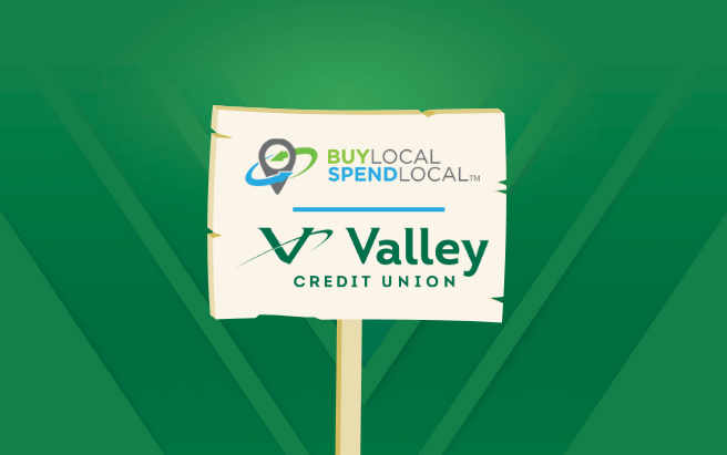 Valley Credit Union Announces the Launch of Buy Local Spend Local