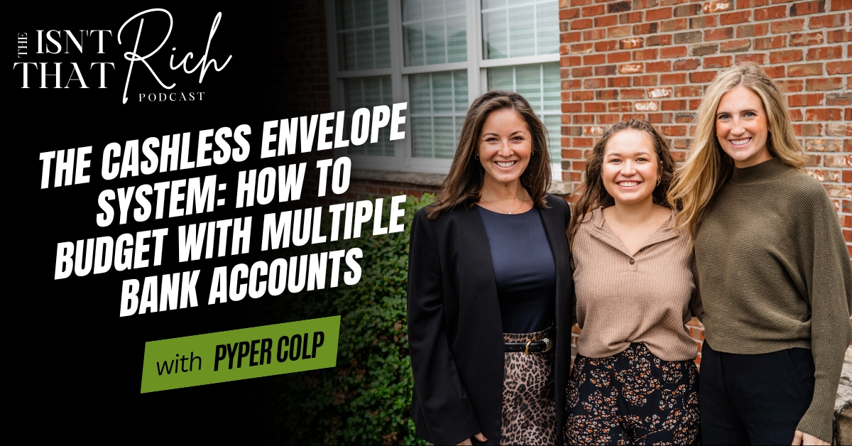 The Cashless Envelope System: How To Budget With Multiple Bank Accounts