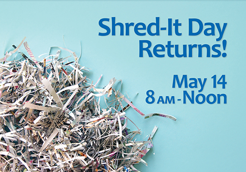 Shred-It Day Returns! (May 14, 2022)