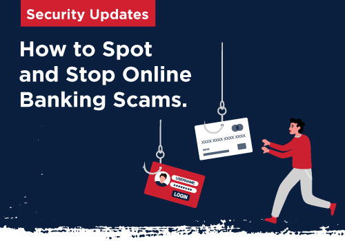 How to Spot and Stop Online Banking Scams how-to-spot-online-banking-scams