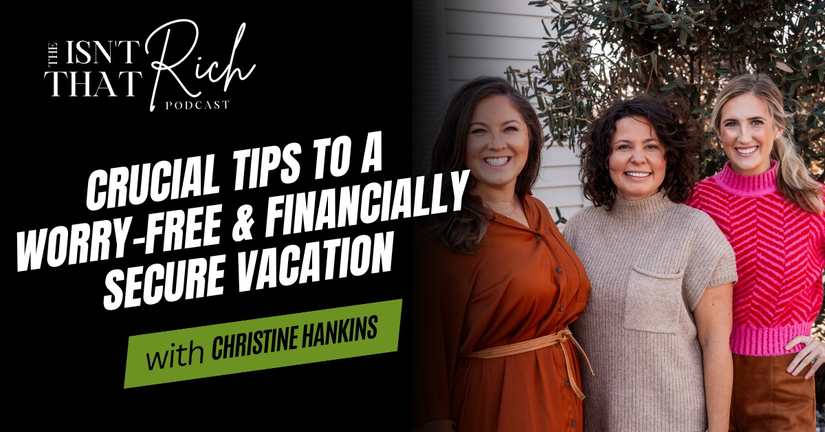 Crucial Tips to a Worry-Free & Financially Secure Vacation