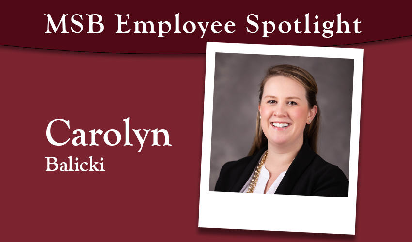 MSB Employee Spotlight: Carolyn Balicki