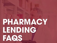 Frequently Asked Questions about Pharmacy Financing