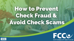 How to Prevent Check Fraud and Avoid Check Scams