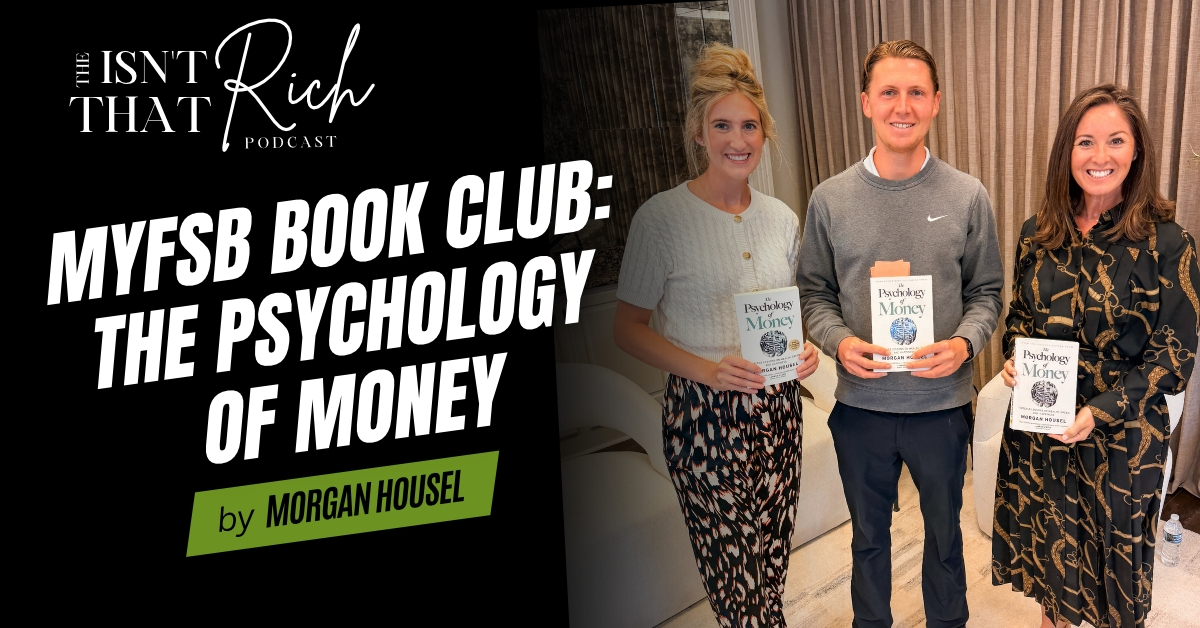 MyFSB Book Club: The Psychology of Money 
