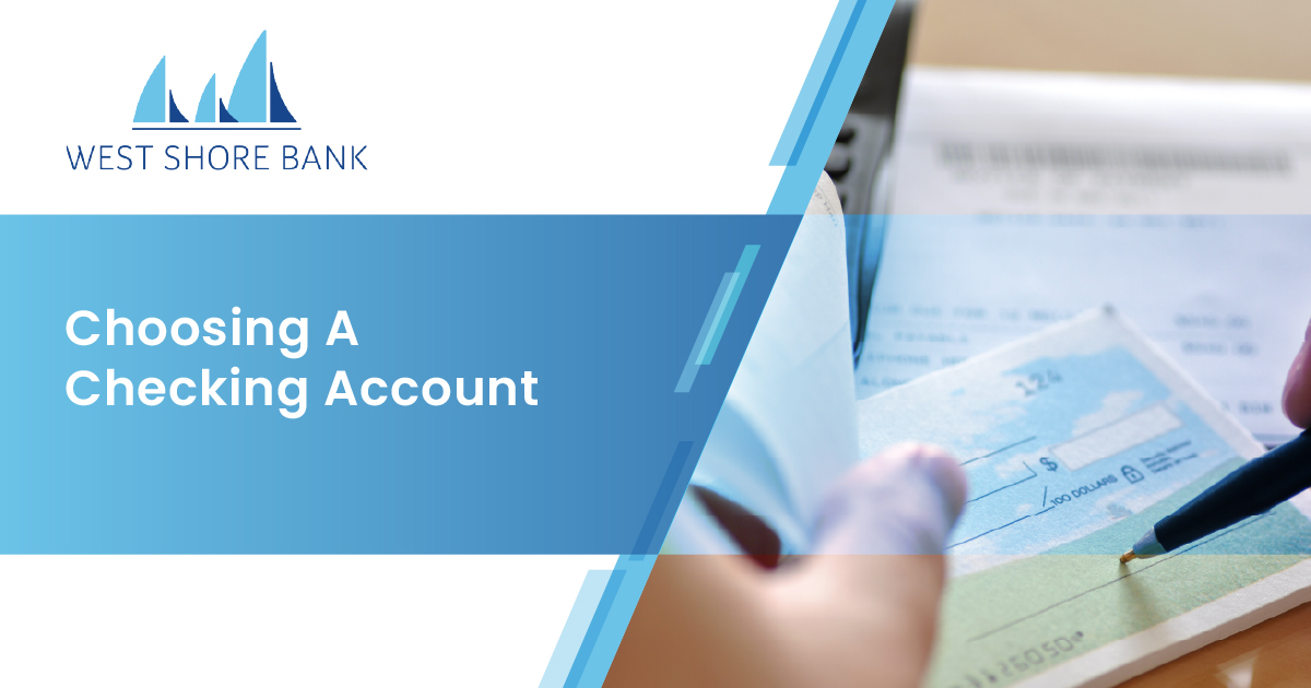 Things To Consider When Choosing a Checking Account
