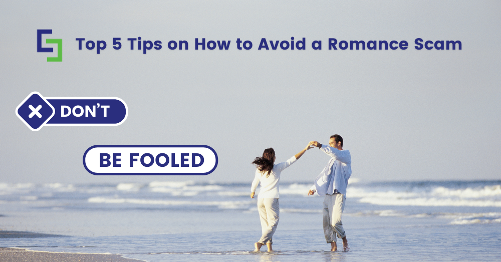 Top 5 Tips on How to Avoid a Romance Scam