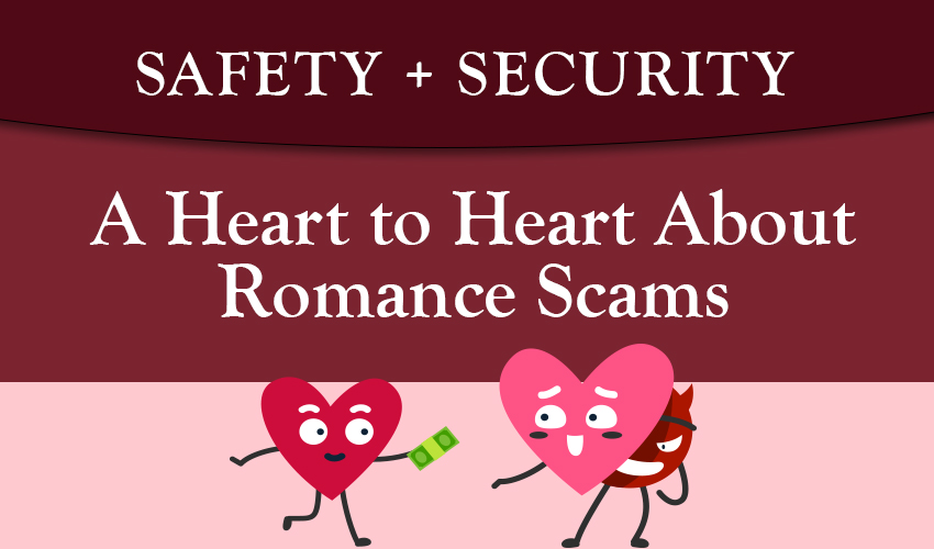 Monson Savings Bank Has a Heart to Heart About Romance Scams