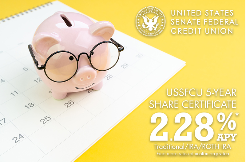 US Senate Federal Credit Union Share Certificate Rates Hit New 2022 High -- 5-year Certificate at 2.28% APY* 