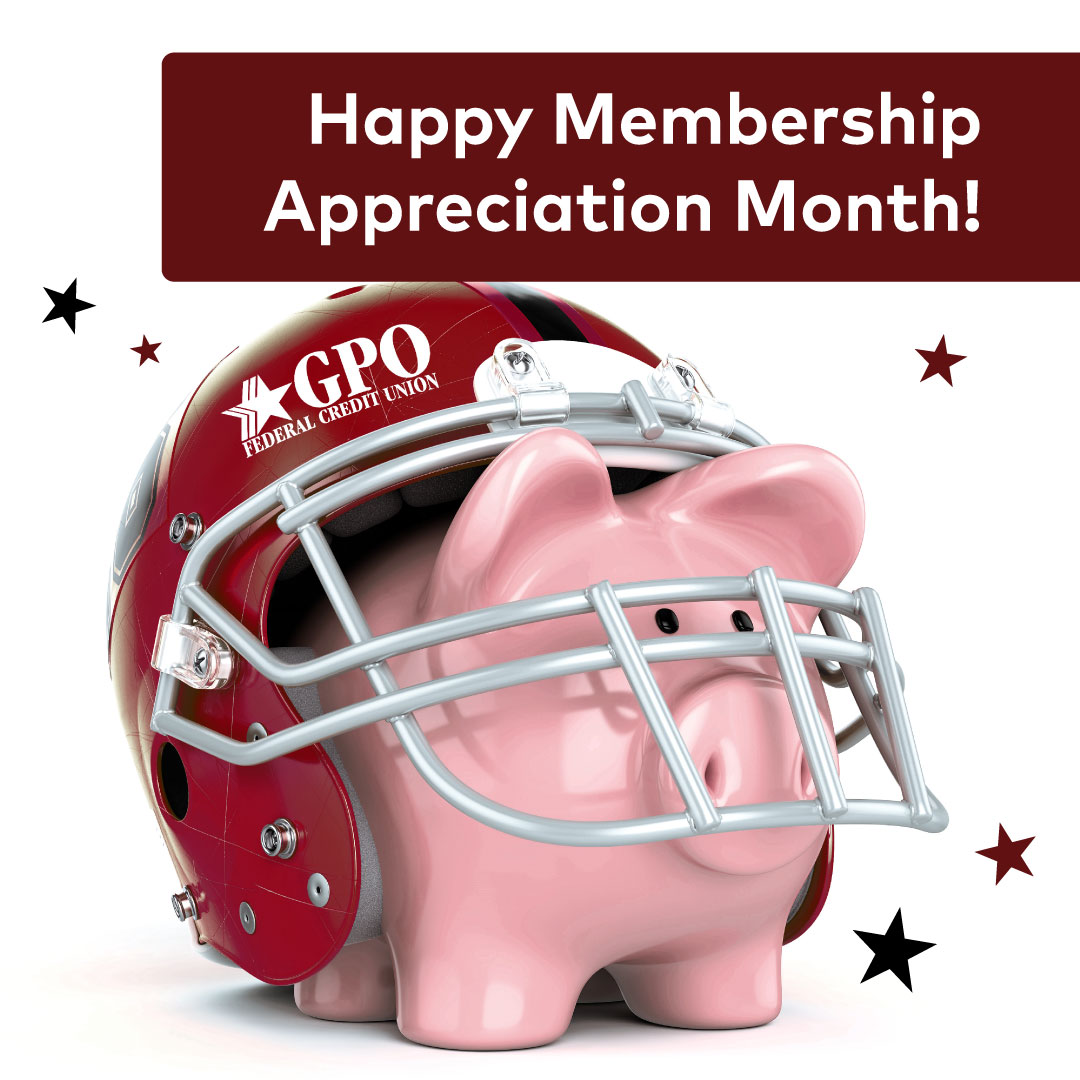 Celebrate Membership Appreciation Month at GPO!