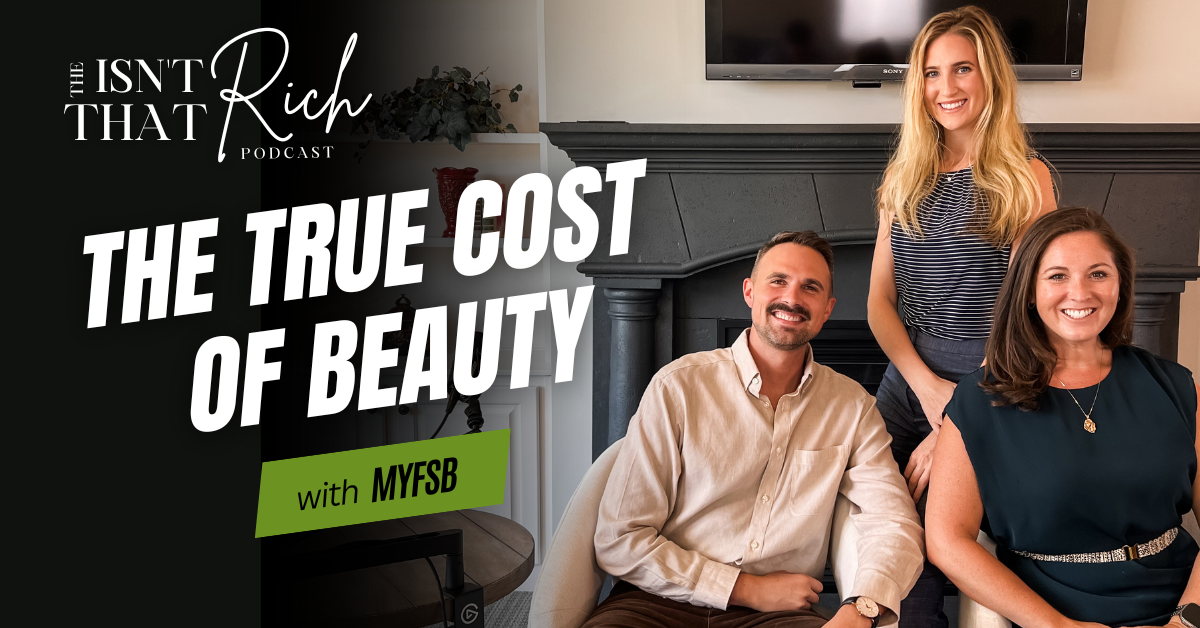 The True Cost of Beauty