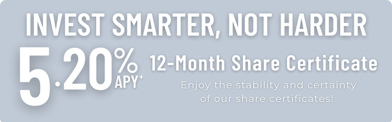 12 Month Share Certificates