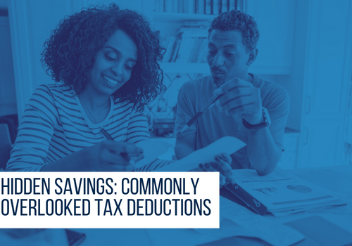 Hidden Savings: Commonly Overlooked Tax Deductions