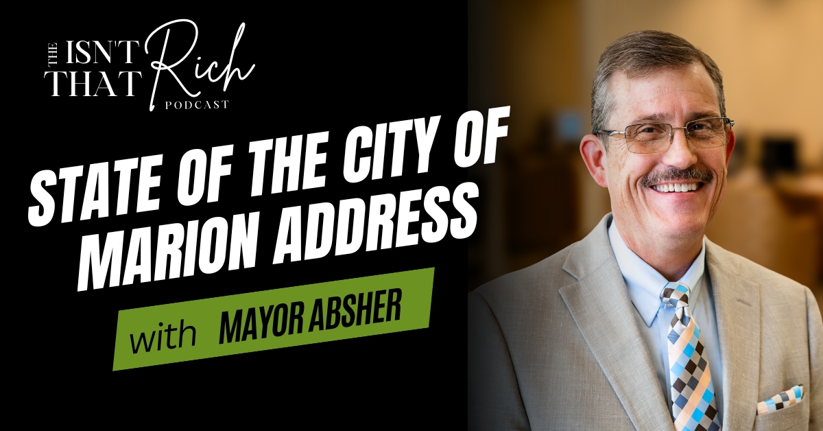 State of the City of Marion Address with Mayor Mike Absher