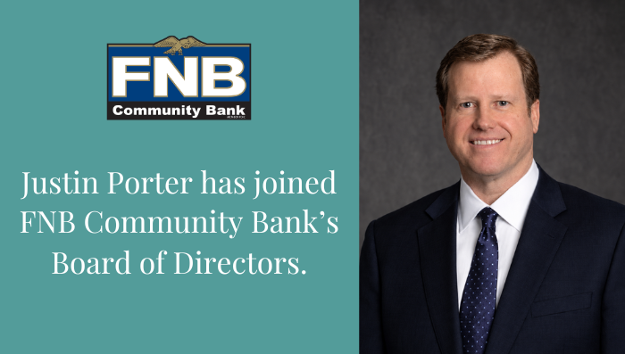FNB Community Bank Welcomes Justin Porter to Board of Directors