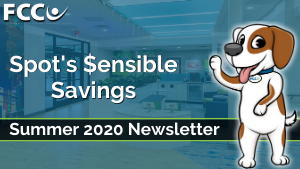 Spots $ensible Savings Newsletter: Summer 2020