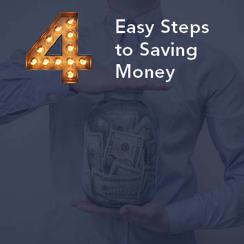 Video: 4 Easy Steps to Saving Money Video: 4 Easy Steps to Saving Money