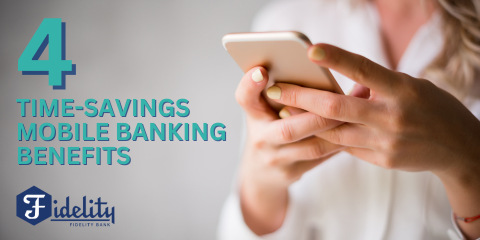 4 Time-Saving Mobile Banking Benefits