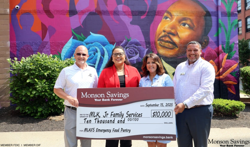 Monson Savings Bank Donates $10,000 to Martin Luther King, Jr. Family Services' Emergency Food Pantry