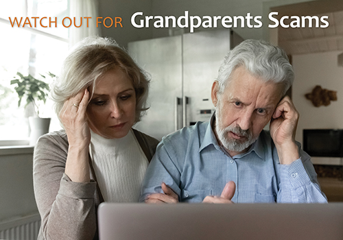 Protect Yourselves and Loved Ones from Grandparent Scams
