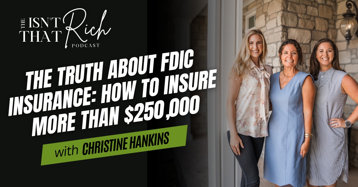 The Truth about FDIC Insurance: How to Insure More Than $250,000