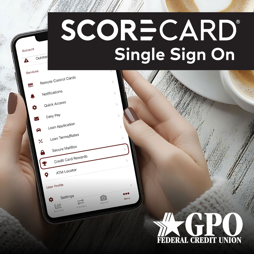 Unlocking the Benefits: GPO Federal Credit Union's Scorecard Rewards and Single Sign On