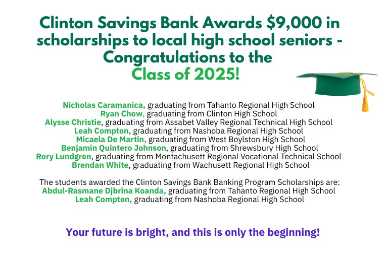 Clinton Savings Bank Awards $9,000 in Scholarships to Local High School Seniors Clinton Savings Bank Awards $9,000 in Scholarships to Local High School Seniors
