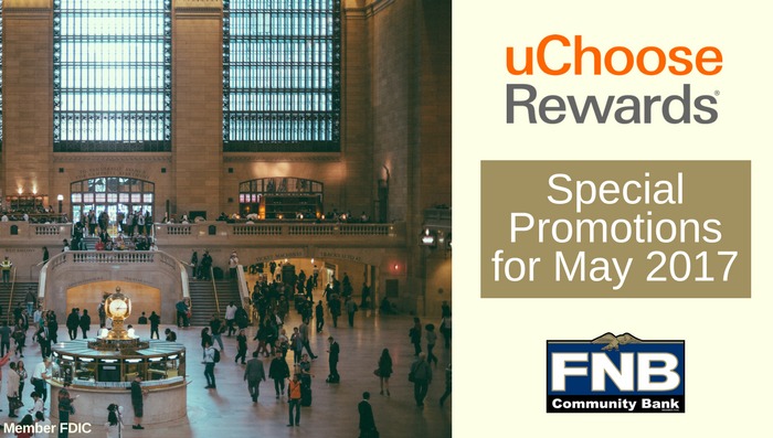 uChoose Rewards Special Promotions for May 2017