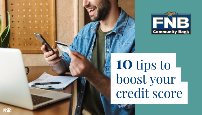 10 Tips to Boost Your Credit Score
