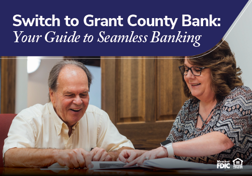 Switch to Grant County Bank: Your Guide to Seamless Banking