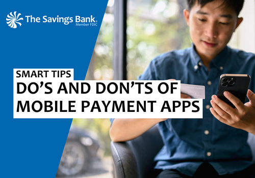 Do's and Don'ts of Mobile Payment Apps