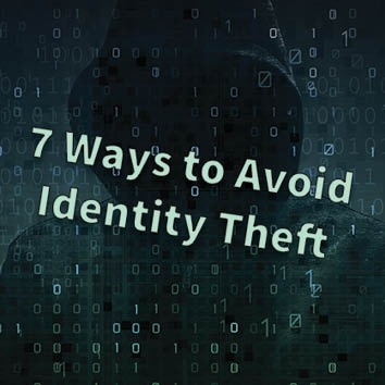 Video: 7 Ways to Avoid Identity Theft Video: 7 Ways to Avoid Identity Theft