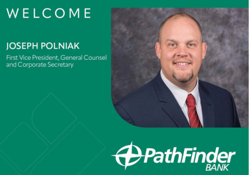Pathfinder Bank Appoints Joseph Polniak as First Vice President, General Counsel and Corporate Secretary