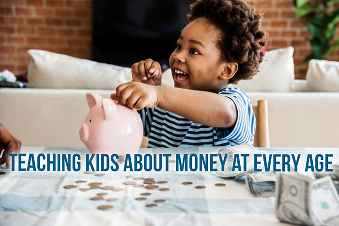 Teaching Kids About Money at Every Age