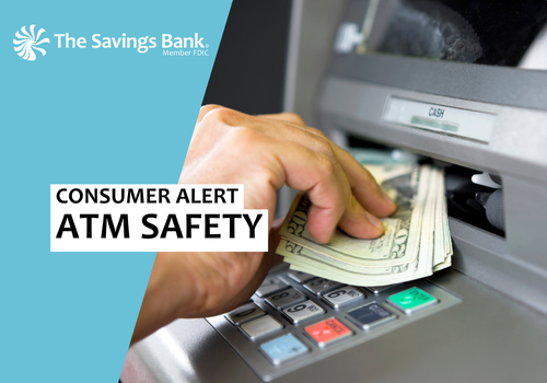 Consumer Alert: ATM Safety