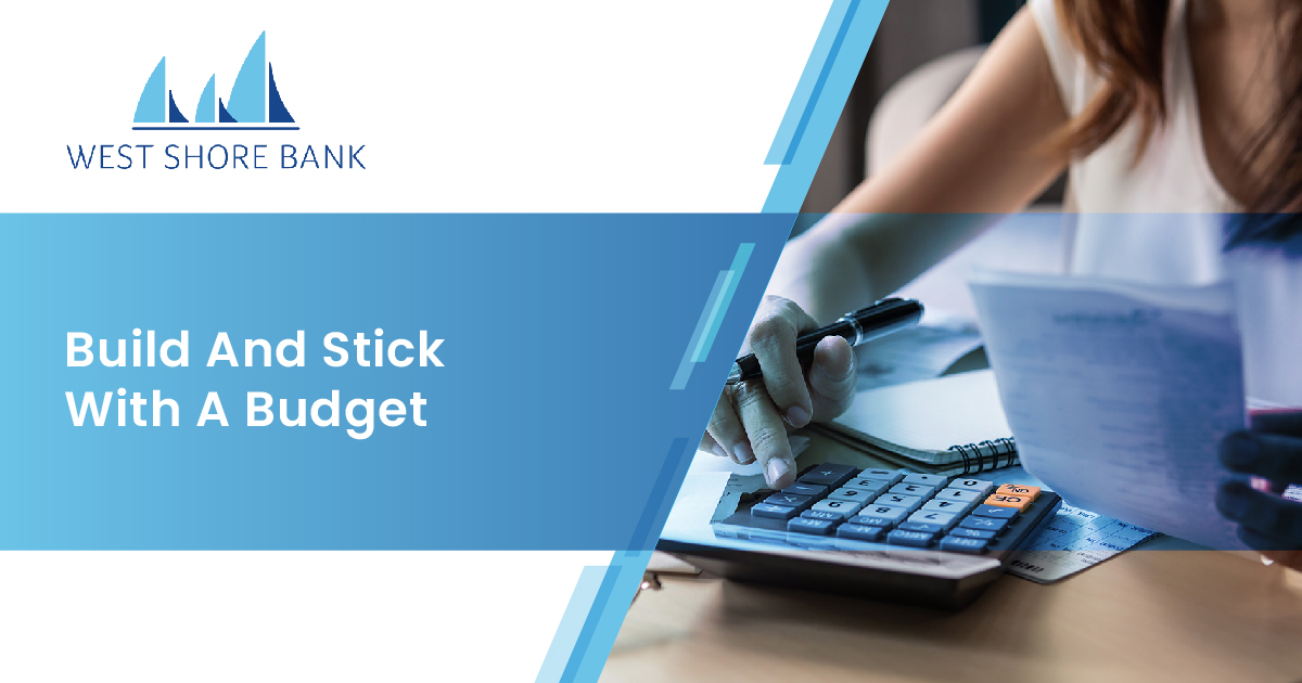 How To Create A Budget And Stick With It