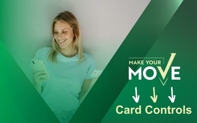 Introducing Card Controls: Total Card Management at Your Fingertips!