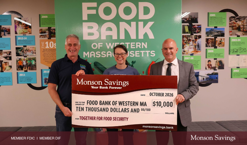 Monson Savings Bank’s $10,000 Contribution Strengthens the Regionwide Food Assistance Network